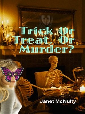 cover image of Trick Or Treat Or Murder